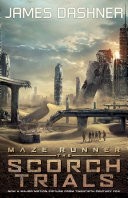 The Scorch Trials (movie tie-in)