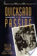 Quicksand ; And, Passing