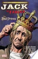 Jack of Fables Vol. 3: The Bad Prince