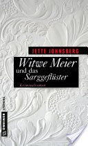 Witwe Meier und das Sarggeflster