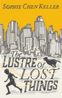 The Lustre of Lost Things