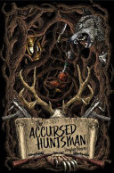 The Accursed Huntsman