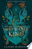 Deepwater King (The Deepwater Trilogy, Book 2)