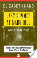 Last Summer at Mars Hill
