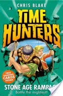 Stone Age Rampage (Time Hunters, Book 10)