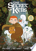 The Secret of Kells: The Graphic Novel