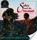 Sukey and the Mermaid