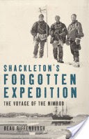 Shackleton's Forgotten Expedition