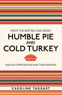 Humble Pie and Cold Turkey