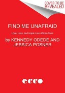 Find Me Unafraid