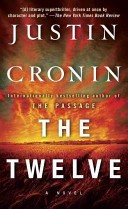 The Passage Trilogy 2. The Twelve