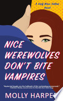 Nice Werewolves Dont Bite Vampires