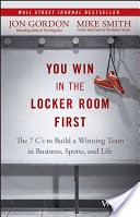 You Win in the Locker Room First