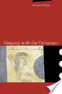 Sleeping with the Dictionary