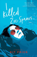 I Killed Zoe Spanos (Export)
