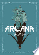 Arcana: The Lost Heirs
