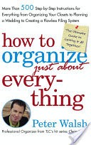 How to Organize (Just About) Everything