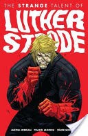 The Strange Talent of Luther Strode