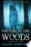 The Girl in the Woods