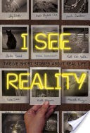 I See Reality