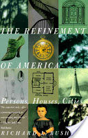 The Refinement of America