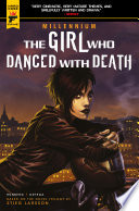 The Girl Who Danced With Death (complete collection)