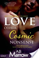 Love and Other Cosmic Nonsense