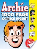 Archie 1000 Page Comics Digest