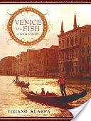 Venice Is a Fish