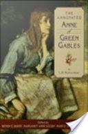 The Annotated Anne of Green Gables