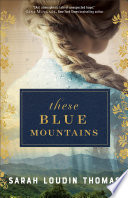 These Blue Mountains