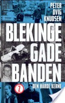 Blekingegadebanden 1-2