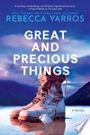 Great And Precious Things
