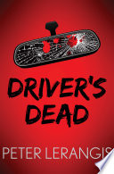 Driver's Dead