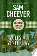 Yules of Yesterday (Yesterday's Paranormal Mysteries, Book 4)