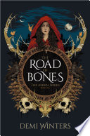 The Road of Bones