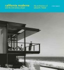 California Moderne and the Mid-Century Dream