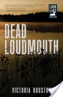 Dead Loudmouth