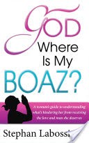 God Where Is My Boaz