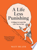 A Life Less Punishing