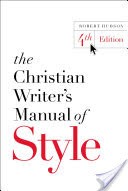 The Christian Writer's Manual of Style