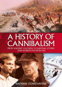 A History of Cannibalism