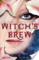 Witch's Brew, Spellspinners Series #1