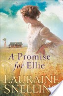 A Promise for Ellie (Daughters of Blessing Book #1)
