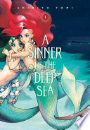 A Sinner of the Deep Sea, Vol. 1