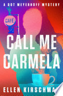 Call Me Carmela