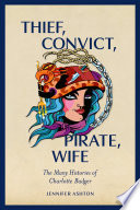 Thief, Convict, Pirate, Wife