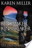 Kingmaker, Kingbreaker