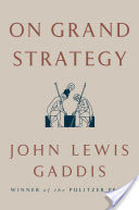 On Grand Strategy