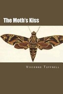The Moth's Kiss